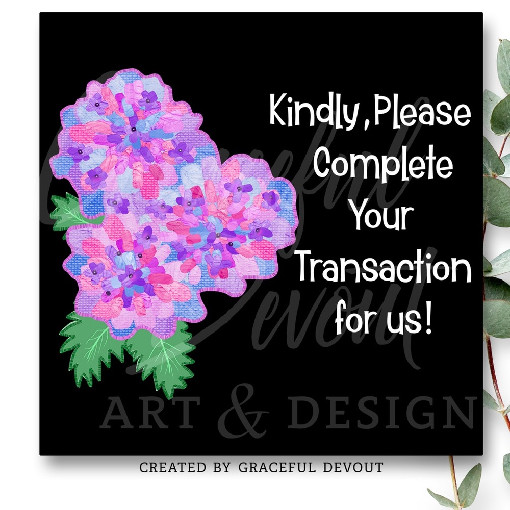 Kindly, Please Complete Your Transaction For Us. - 2" Square Stickers [GD199-96]